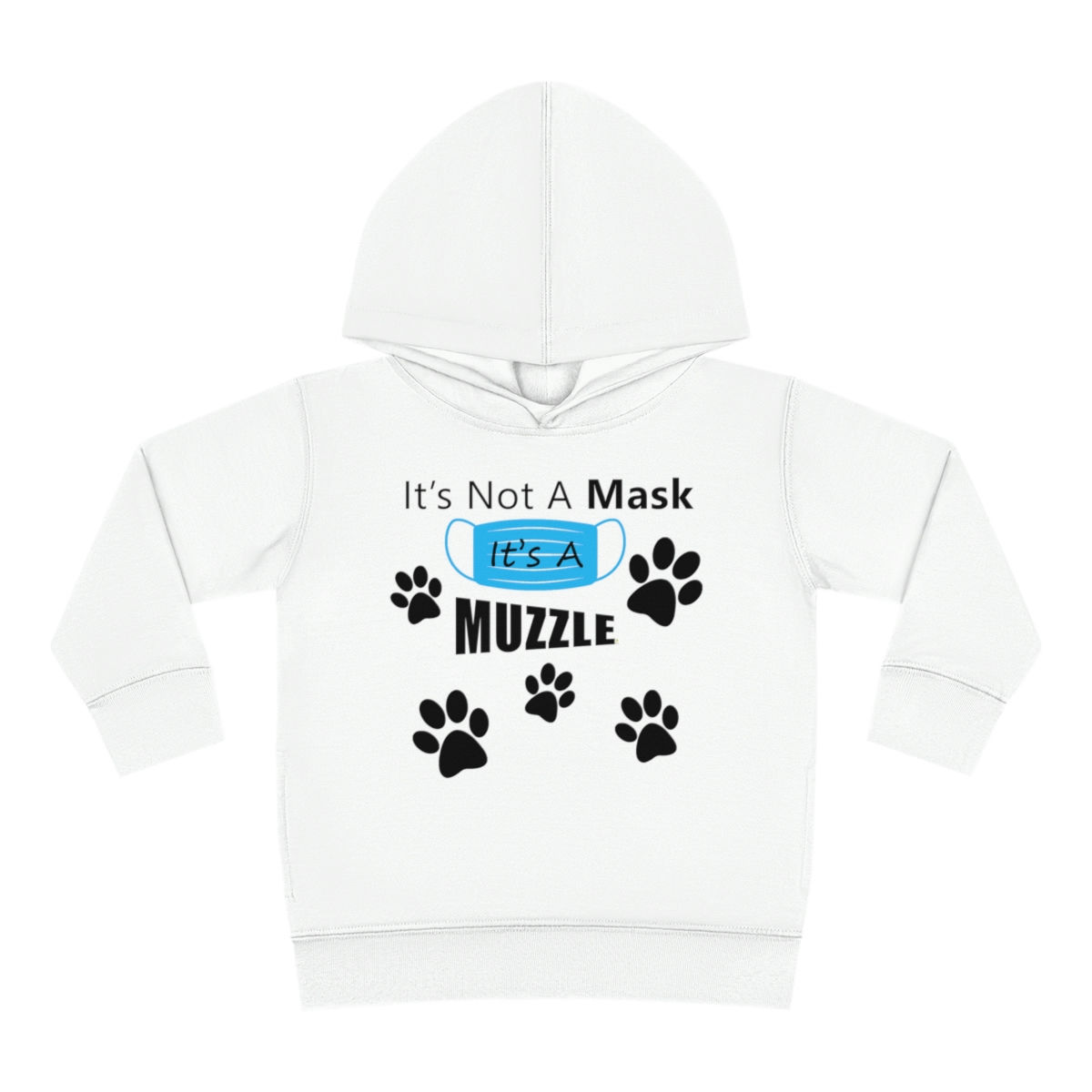 It's A Muzzle Girl or Boy Toddler Pullover Fleece Hoodie