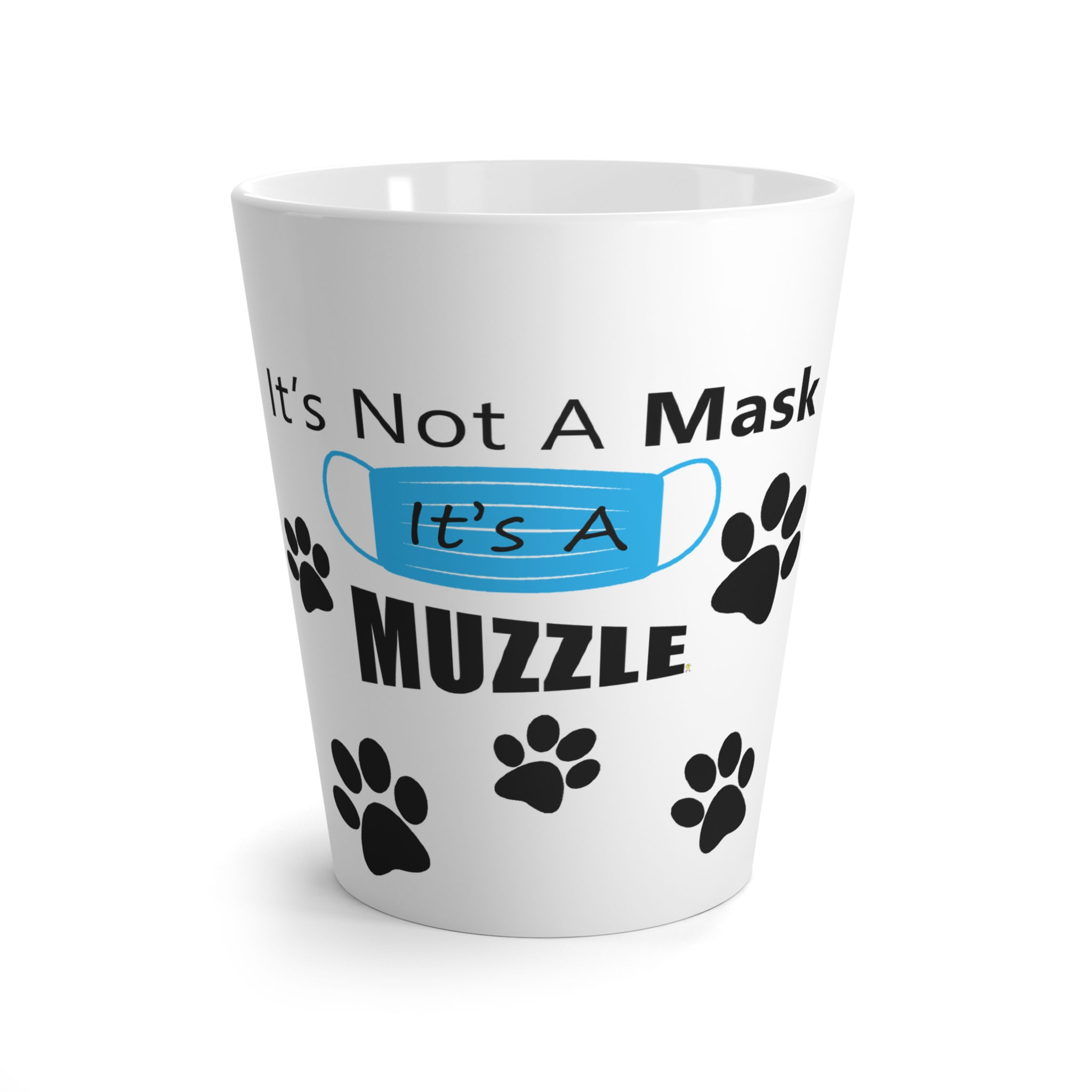 It's A Muzzle Latte Mug