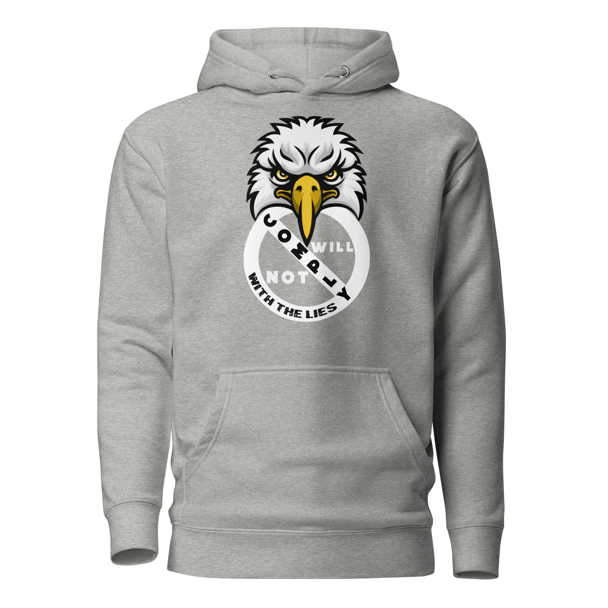 Will Not Comply for Men or Women Hoodie (Front & Back)