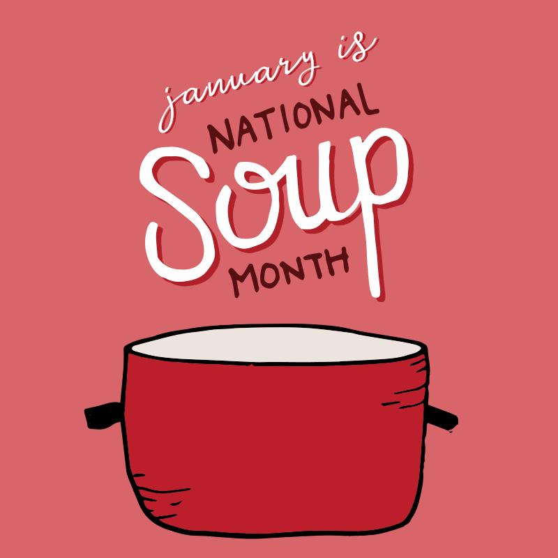 National Soup Month