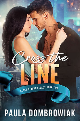 Cross the Line by Paula Dombrowiak, steamy rivals to lovers romance, book cover.