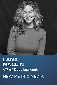 Lana Maclin, Vice President, Development at New Metric Media - New Metric Media
