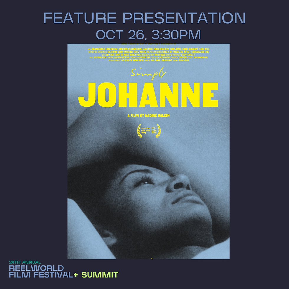 2024 Reelworld Film Festival - Simply Johanne