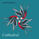 Cathedral, Jonathan Romeo