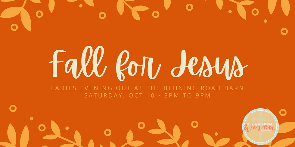 Fall For Jesus - Ladies Night Out
