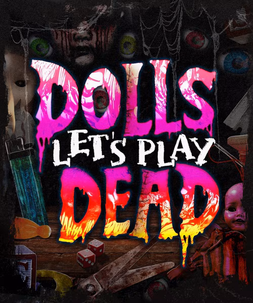 Dolls Let's Play Dead Haunter House at Halloween Horror Nights - Universal Studios Florida - 