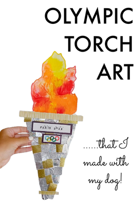 Olympic Torch Art (Made with...MY DOG!)