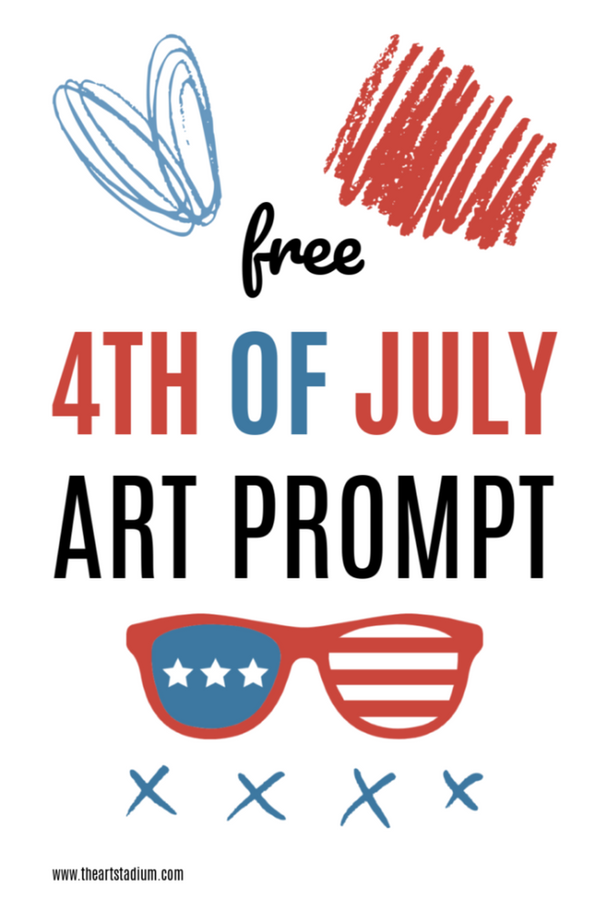 4TH OF JULY ART PROMPT