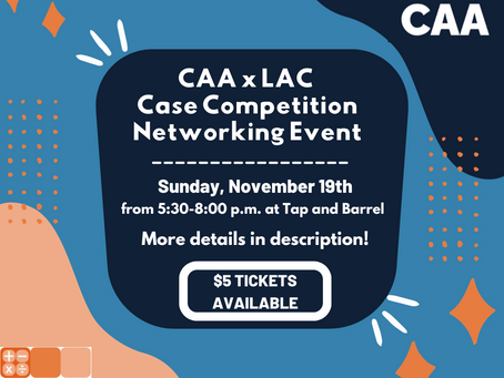 LACxCAA Case Competition Networking Event Tickets