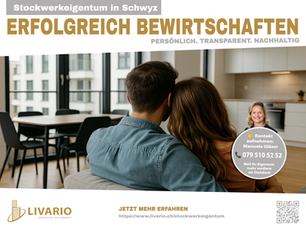 Stockwerkeigentum in Schwyz verwalten – Livario