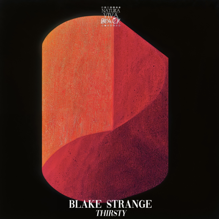 ‘Thirsty’ by Blake Strange: The Art of Musical Tension and Release