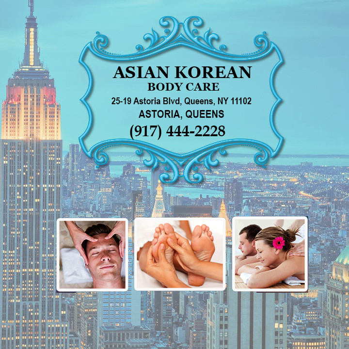 Asian Korean Body Care 9174442228 Massage near Astoria, Queens NY