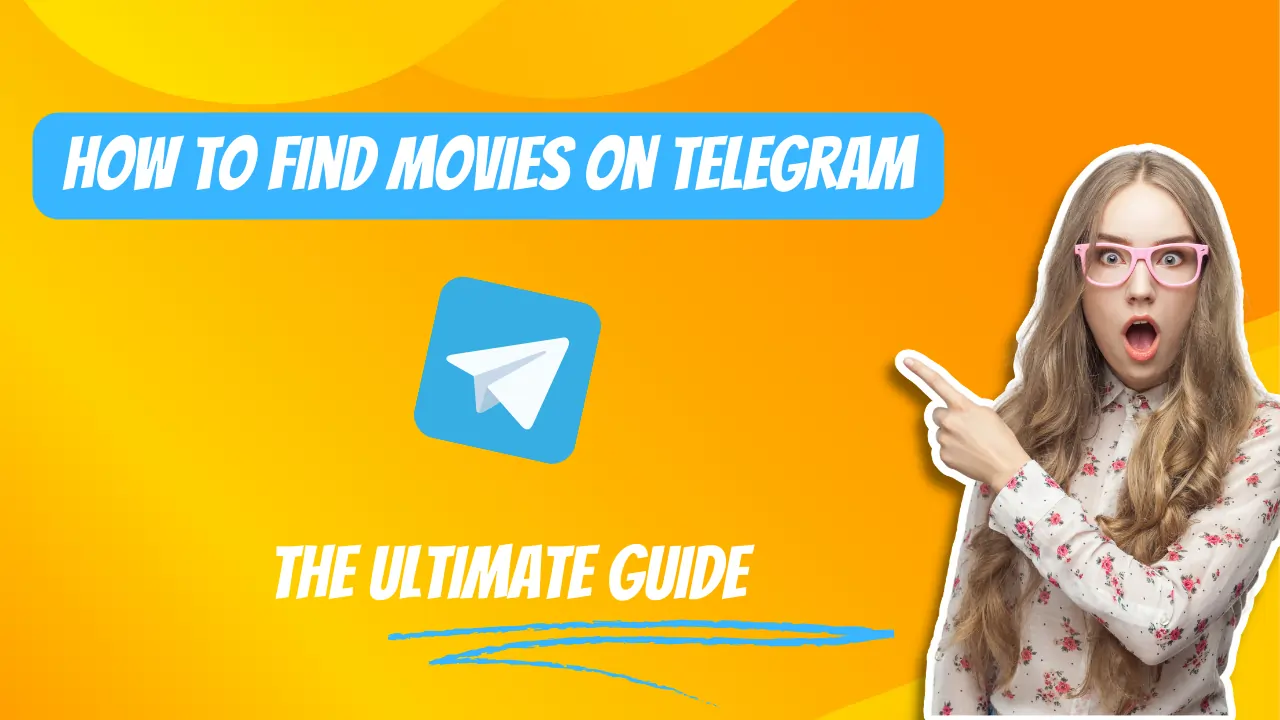 How To Find Movies on Telegram