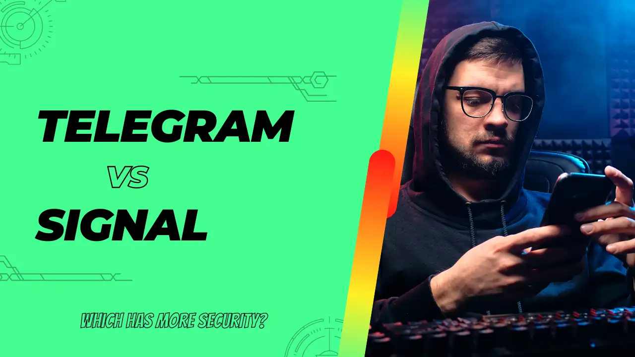 Which Is More Secure, Signal or Telegram?