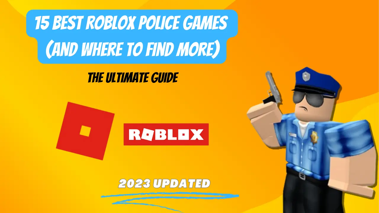 15 Best Roblox Police Games (And Where to Find More)