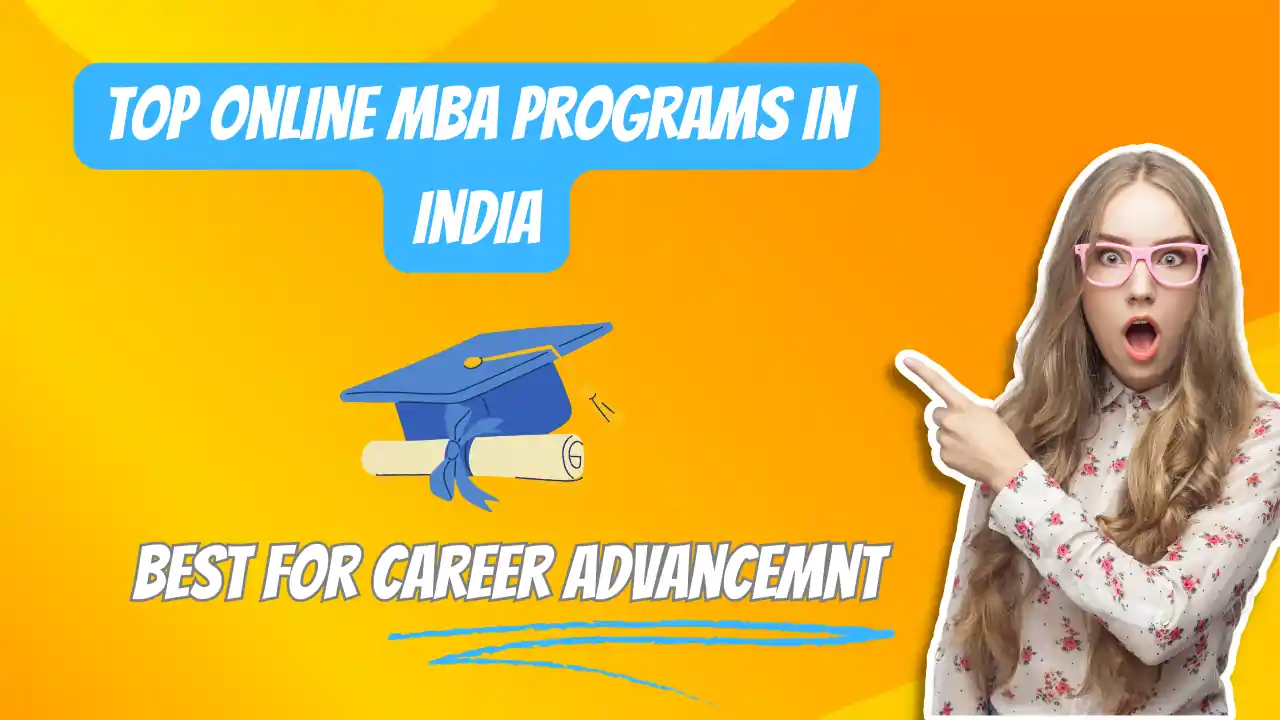 Top Online MBA Programs in India