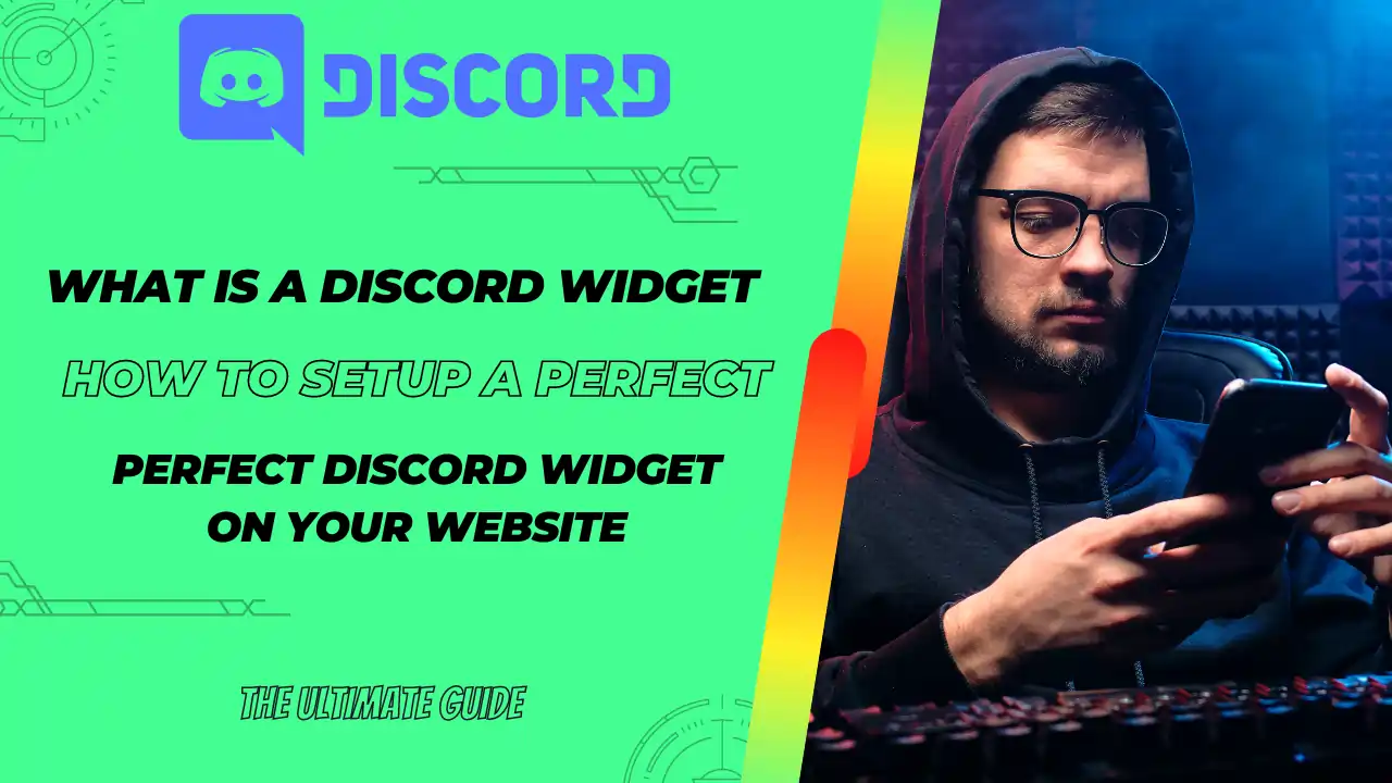 What is a Discord Widget - How to Setup a Perfect Discord widget on your Website