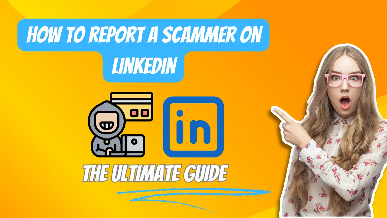 how to report a scammer on linkedin