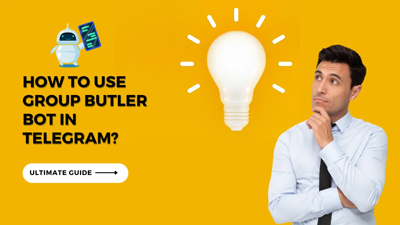 How To Use Group Butler Bot in Telegram?