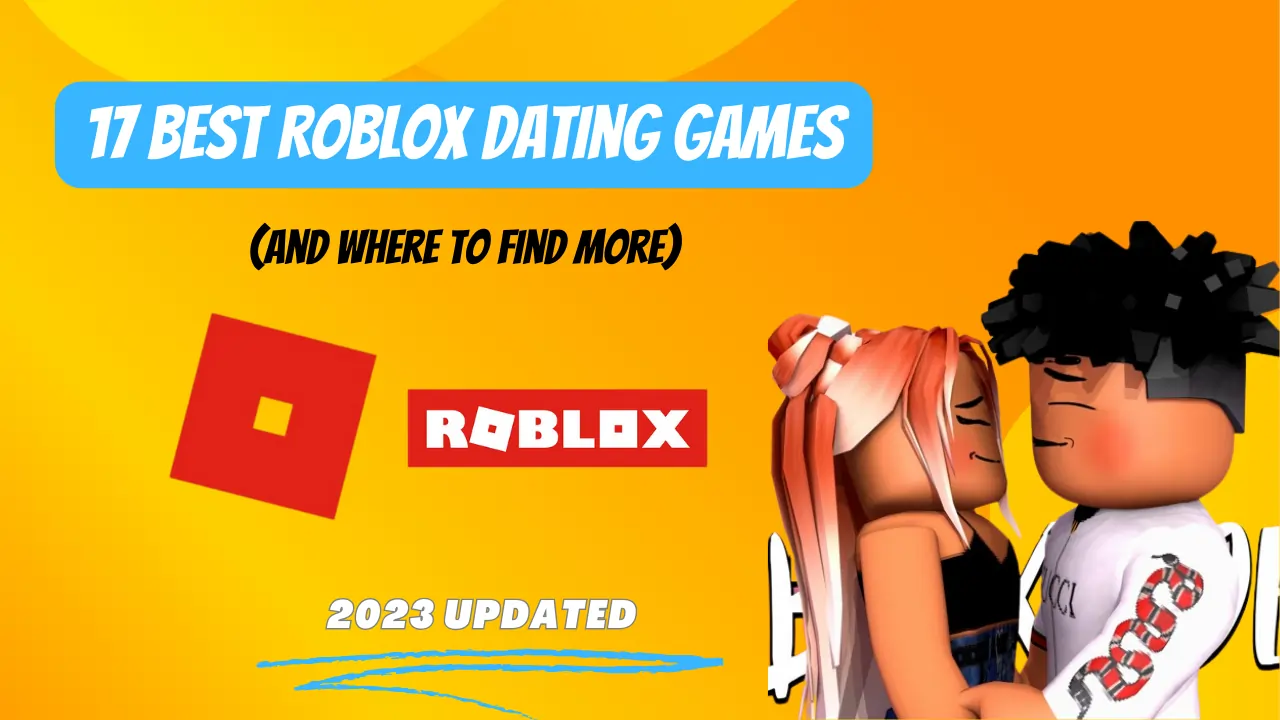 17 Best Roblox Dating Games (And Where to Find More)