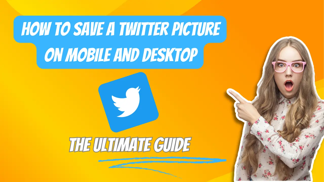 How To Save a Twitter Picture