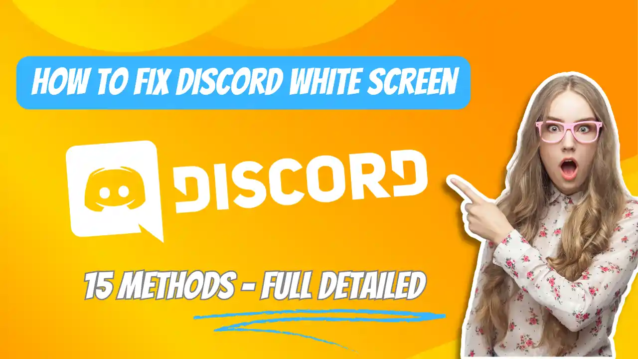 How To Fix Discord White Screen