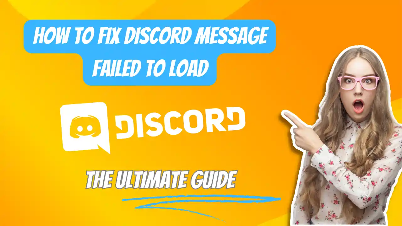 How to Fix Discord Message Failed to Load
