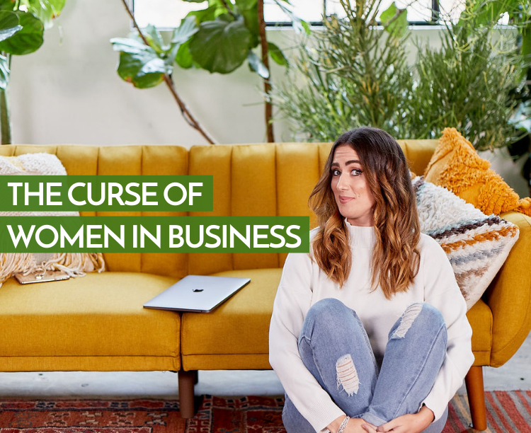 The Curse of Women in Business