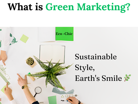The Rise of Green Marketing in India: A Paradigm Shift