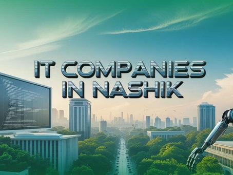  Best IT Companies in Nashik2025