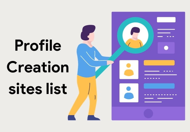 Free Profile Creation Sites List with Instant Approval (2025 Guide)