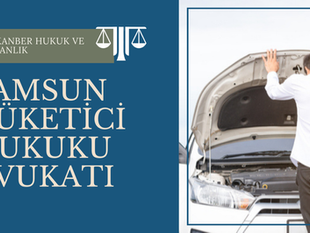 Ayıplı Araç Satımı Davası - Samsun Avukat