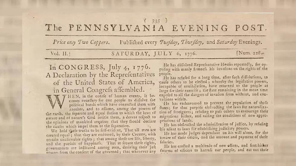 The Pennsylvania Evening Post was the first newspaper to publish the Declaration of Independence, helping spread the news of America's independence throughout the colonies.