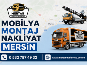 Mobilya montaj nakliyat Mersin