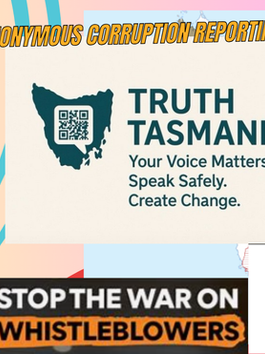 Truth Tasmania Initiative - Anonymous Corruption Portal