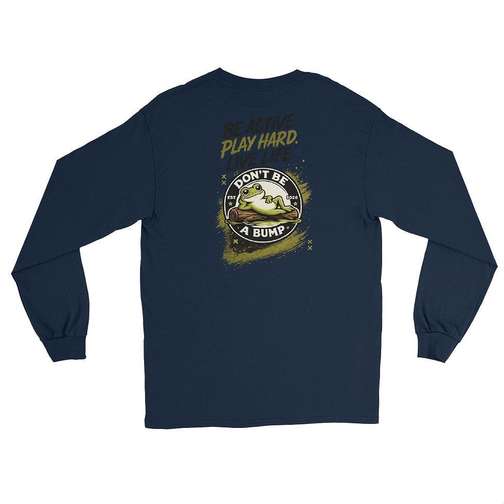 Men's Long Sleeve Shirt — front view, Don't Be a Bump lacrosse t-shirt
