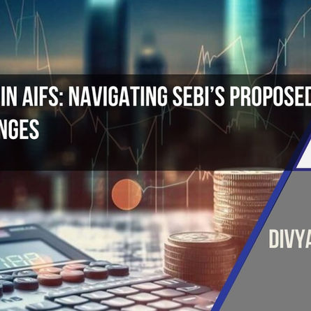 Co-Investments in AIFs: Navigating SEBI’s Proposed Regulatory Changes