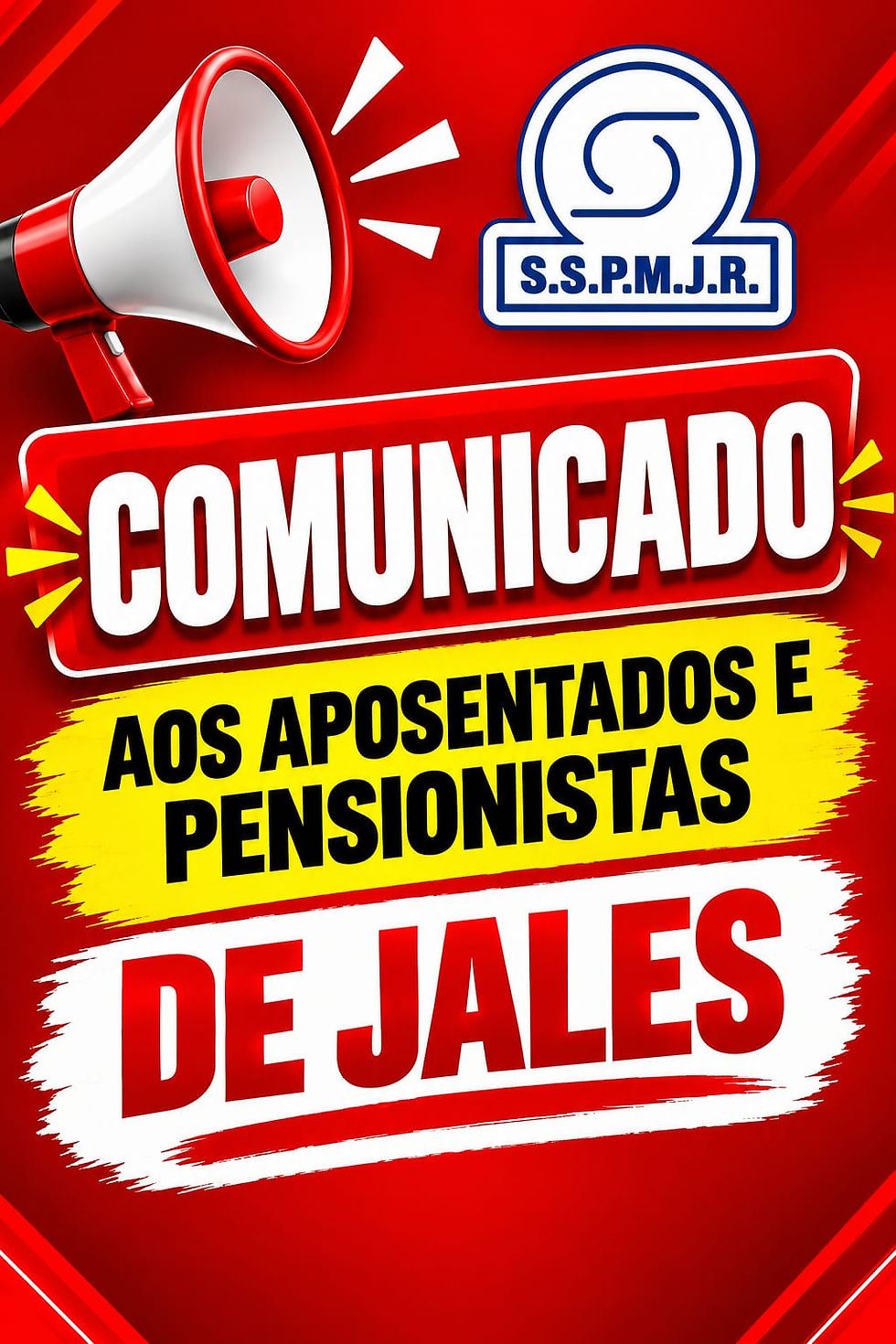 COMUNICADO AOS APOSENTADOS E PENSIONISTAS DE JALES