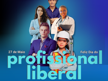 Feliz Dia do Profisisonal Liberal
