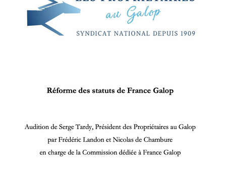 Réforme des statuts de France Galop >> LE DOSSIER COMPLET DE NOTRE AUDITION