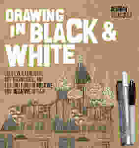 Drawing In Black & White Book Cover