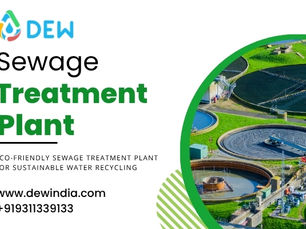 Sewage Treatment Plant | Efficient Solutions for Industrial & Domestic Wastewater