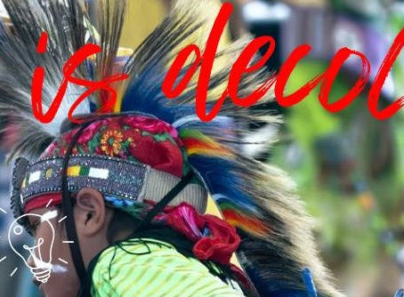 What does "decolonize" mean?