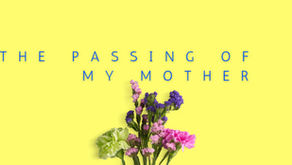 The Passing Of My Mother