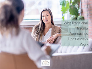 Why Traditional Trauma Approaches Don't Always Work (And What Does)