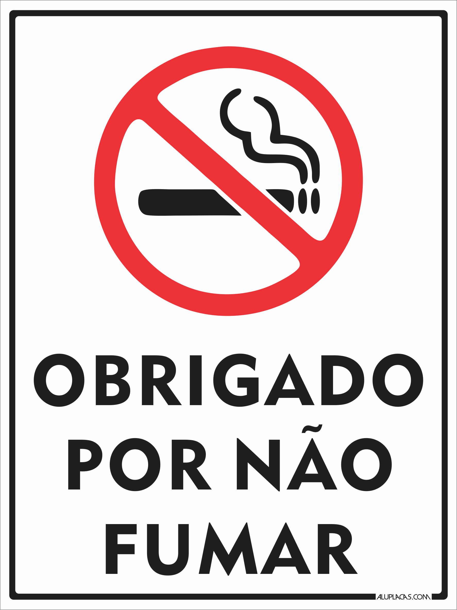 Placa Obrigado por Não Fumar