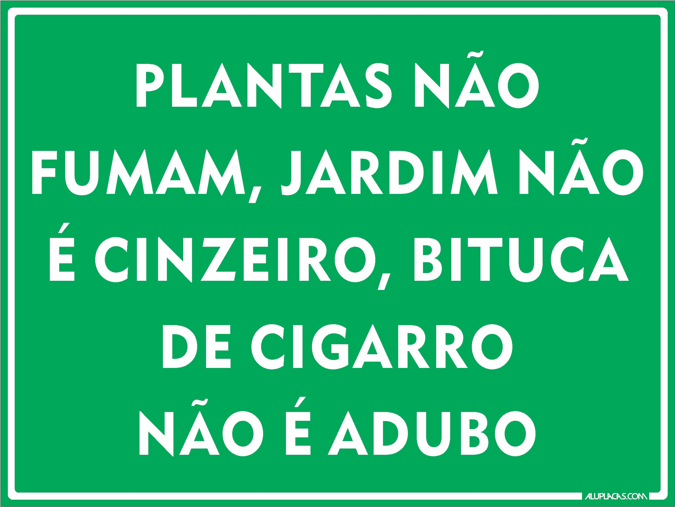 Placa Plantas não fumam