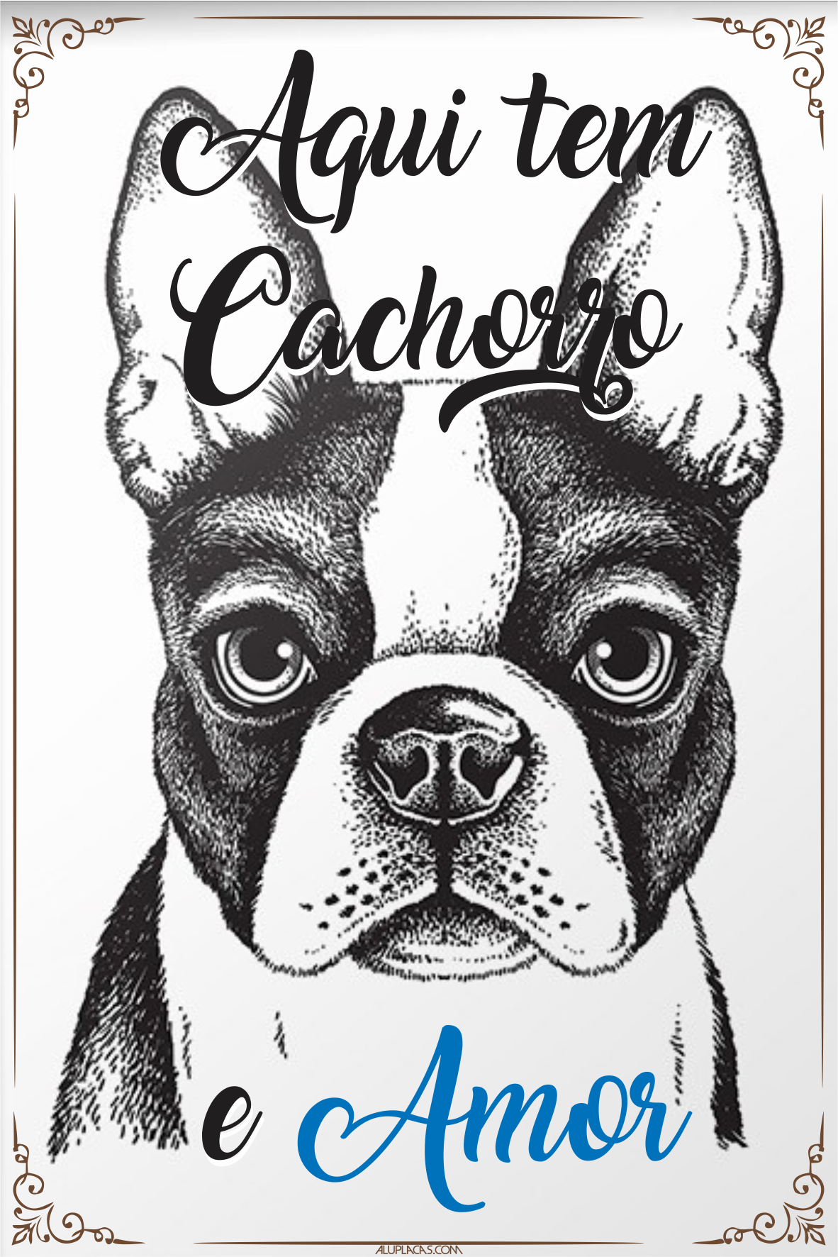 Aqui tem cachorro e Amor 4 - 10x15cm