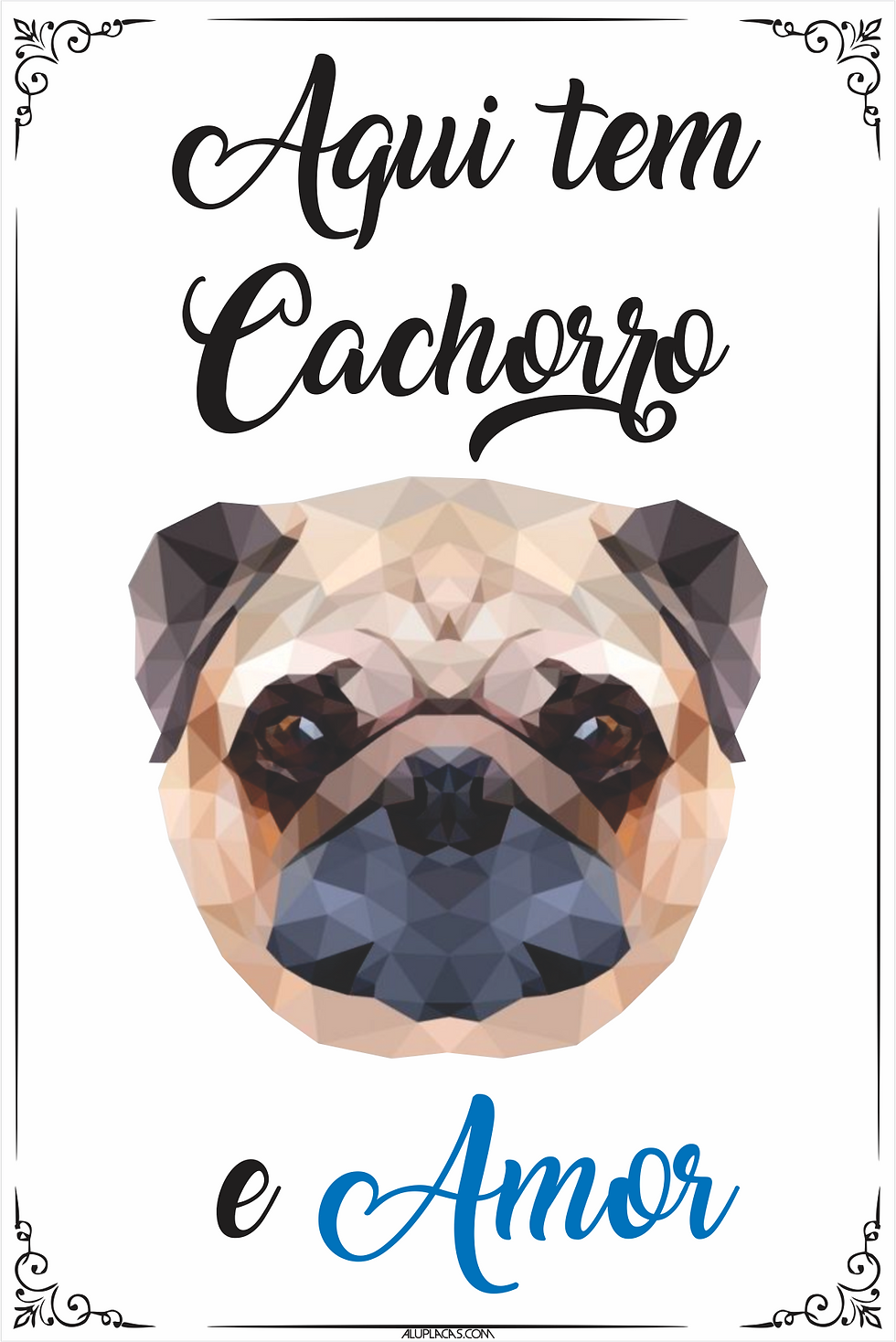 Aqui tem cachorro e Amor 5 - 10x15cm