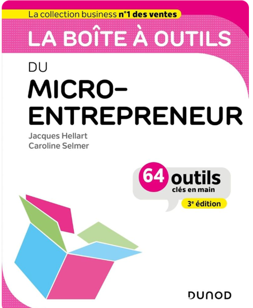 📖 « La boîte à outils du micro-entrepreneur » de Jacques Hellart & Caroline Selmer
